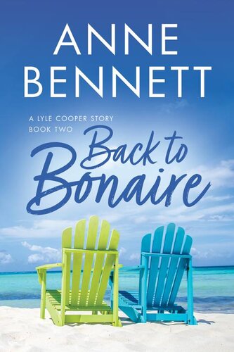 descargar libro Back to Bonaire: A Lyle Cooper Story Book 2