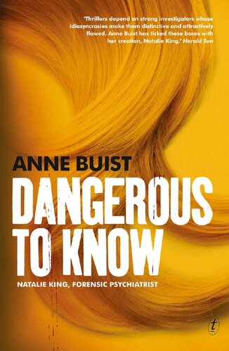 libro gratis Dangerous to Know: Natalie King, Forensic Psychiatrist