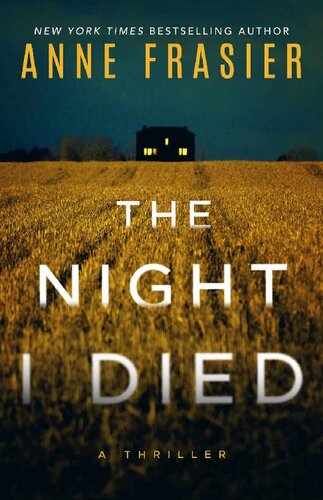 descargar libro The Night I Died: A Thriller