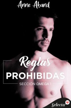 descargar libro Reglas prohibidas (Sección Omega 1)