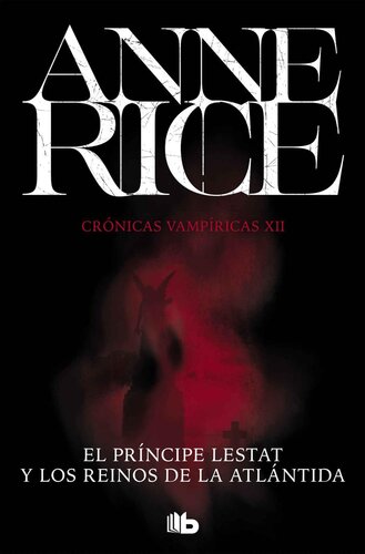 descargar libro El Príncipe Lestat y los reinos de la Atlántida