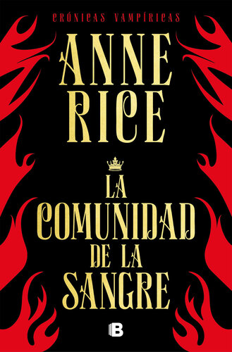 descargar libro La comunidad de la sangre (Crónicas Vampíricas 13)