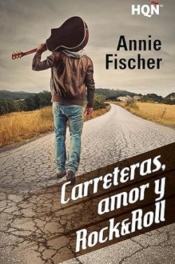 descargar libro Carreteras, amor y Rock & Roll (Vol. 1)