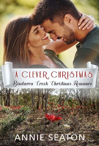 descargar libro A Clever Christmas (Bindarra Creek Christmas Romance)