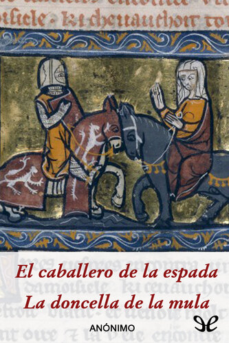 descargar libro El caballero de la espada & La doncella de la mula