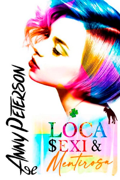 descargar libro Loca, sexi & mentirosa