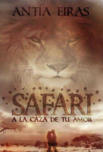 descargar libro Safari: A la caza de tu amor (Spanish Edition)