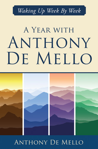 descargar libro A Year with Anthony De Mello : Waking Up Week by Week