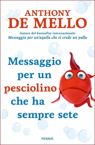 descargar libro Messaggio per un pesciolino che ha sempre sete