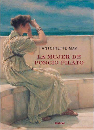 descargar libro La mujer de Poncio Pilato