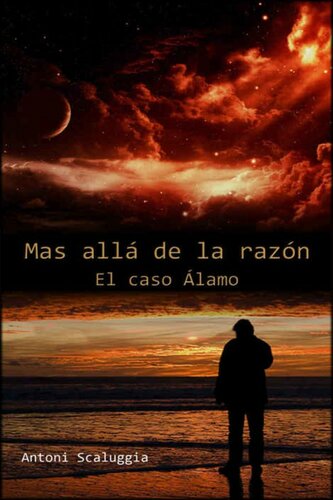 libro gratis Más allá de la razó: El caso Álamo