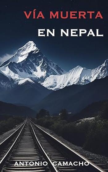 descargar libro Vía muerta en Nepal