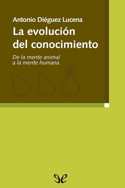 descargar libro La evolución del conocimiento