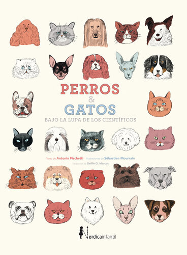 descargar libro Perros & gatos: Bajo la lupa de los científicos