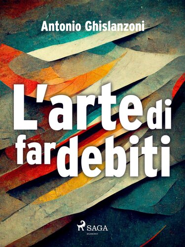 descargar libro L'arte di far debiti