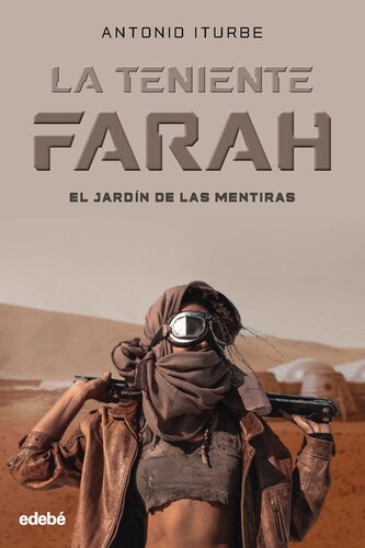 descargar libro LA TENIENTE FARAH: EL JARDÍN DE LAS MENTIRAS