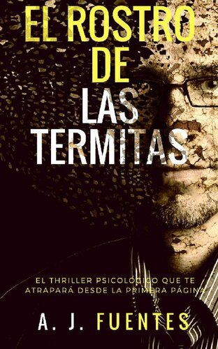 descargar libro El rostro de las termitas