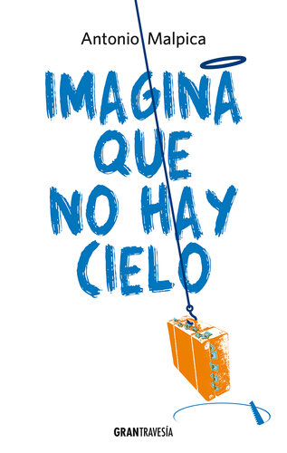 libro gratis Imagina que no hay cielo