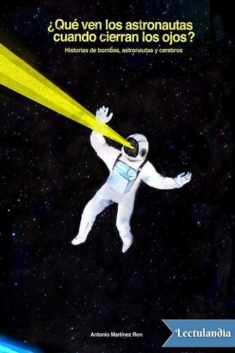 libro gratis ¿Qué ven los astronautas cuando cierran los ojos?