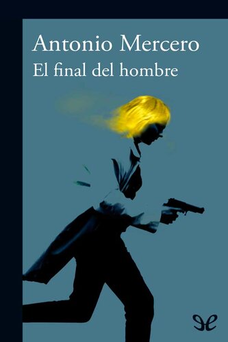 libro gratis El final del hombre