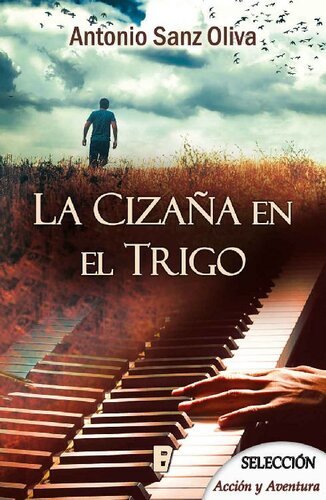 descargar libro La cizaña en el trigo