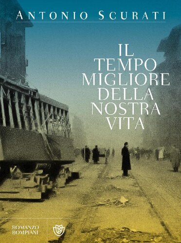 descargar libro Il tempo migliore della nostra vita