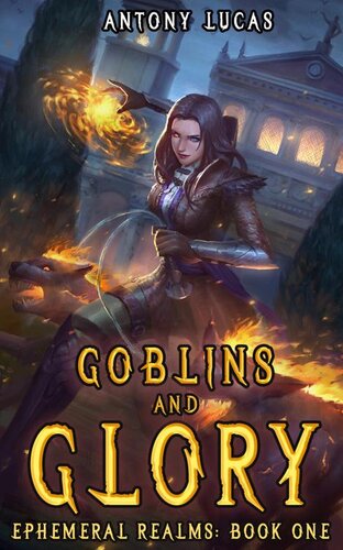 descargar libro GOBLINS And GLORY: A LitRPG Harem Fantasy