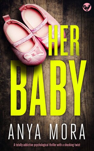 descargar libro Her Baby: A totally addictive psychological thriller with a shocking twist