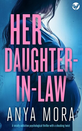 descargar libro Her Daughter-in-Law: A totally addictive psychological thriller with a shocking twist (The Sister Wife Domestic Suspense Thrillers Book 3)