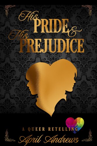 descargar libro His Pride and His Prejudice (Classically Queer)