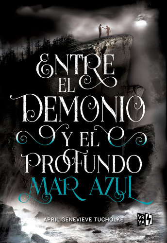 descargar libro Entre el demonio y el profundo mar azul