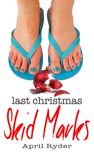 descargar libro Last Christmas Skid Marks