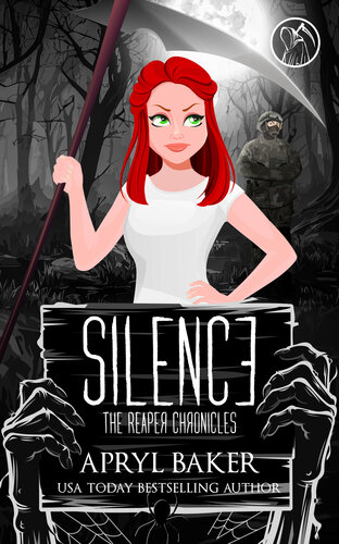 libro gratis Silence (The Reaper Chronicles Book 5)