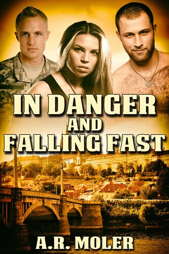 descargar libro In Danger and Falling Fast