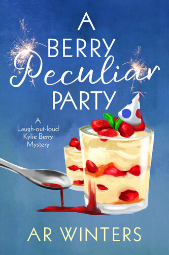 libro gratis A Berry Peculiar Party: A Kylie Berry Cozy Mystery