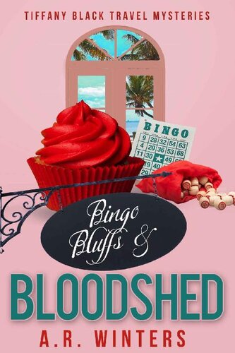 descargar libro Bingo, Bluffs and Bloodshed: A Cozy Tiffany Black Travel Mystery