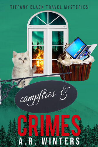 descargar libro Campfires and Crimes: A Cozy Tiffany Black Travel Mystery