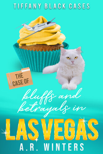 descargar libro The Case of Bluffs and Betrayals in Las Vegas