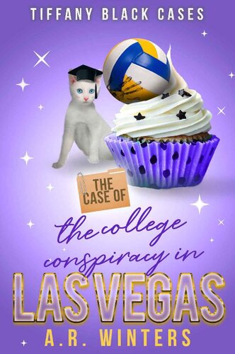 descargar libro The Case of the College Conspiracy in Las Vegas: A Cozy Tiffany Black Mystery