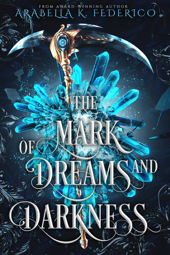 descargar libro The Mark of Dreams and Darkness: A Urban Fantasy-Fantasy Romance Book 2 Special Edition (The Mark of Creation Chronicles)