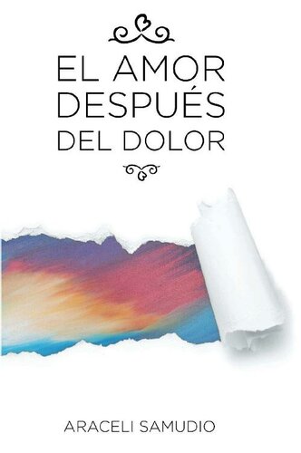 descargar libro El amor después del dolor (Spanish Edition)