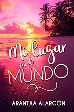 descargar libro Mi lugar en el mundo