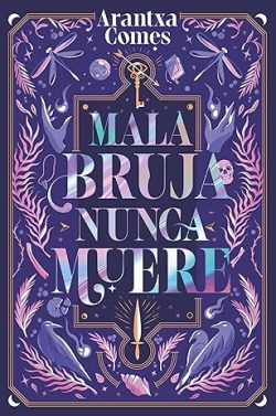 descargar libro Mala bruja nunca muere