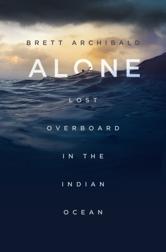 descargar libro Alone: Lost Overboard in the Indian Ocean