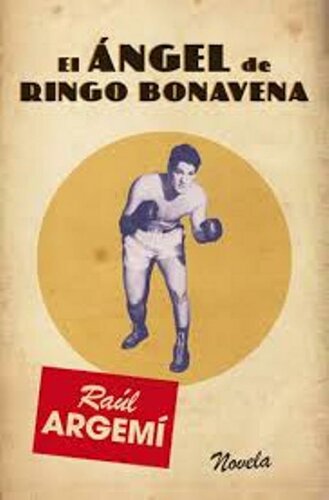 libro gratis El Ángel de Ringo Bonavena