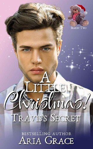 descargar libro A Little Christmas! Travis's Secret: An MM Age Play Christmas Daddy Romance