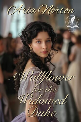 libro gratis A Wallflower for the Widowed Duke: A Historical Regency Romance Novel