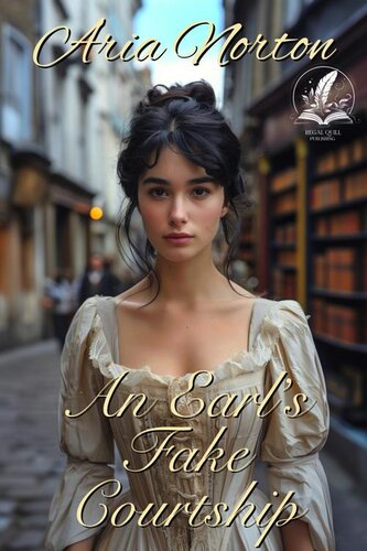 descargar libro An Earl’s Fake Courtship: A Historical Regency Romance Novel