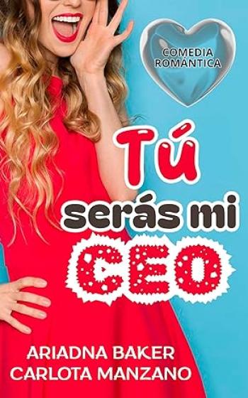 libro gratis Tú seras mi CEO