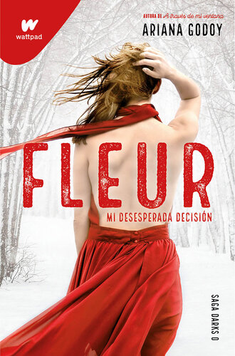 descargar libro Fleur. Mi desesperada decisión (DARKS 0)